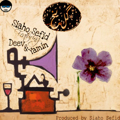 Yamin Goriz Music-Gole Yakh - Siaho Sefid, Deev, Yamin