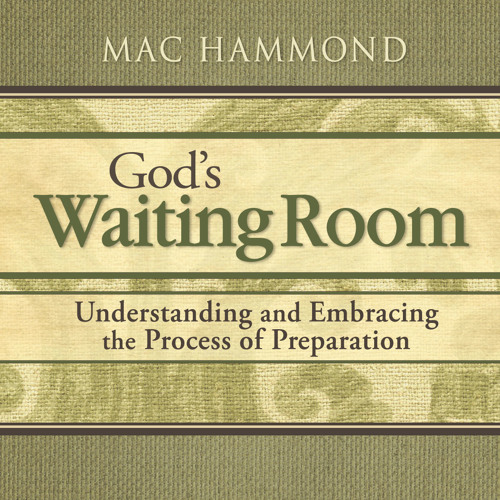 Stream Mac Hammond Listen to God's Waiting Room playlist online for