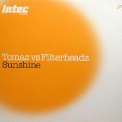 Tomaz and Filterheadz - Sunshine (MiniCoolBoyz Remix) FREE DOWNLOAD !