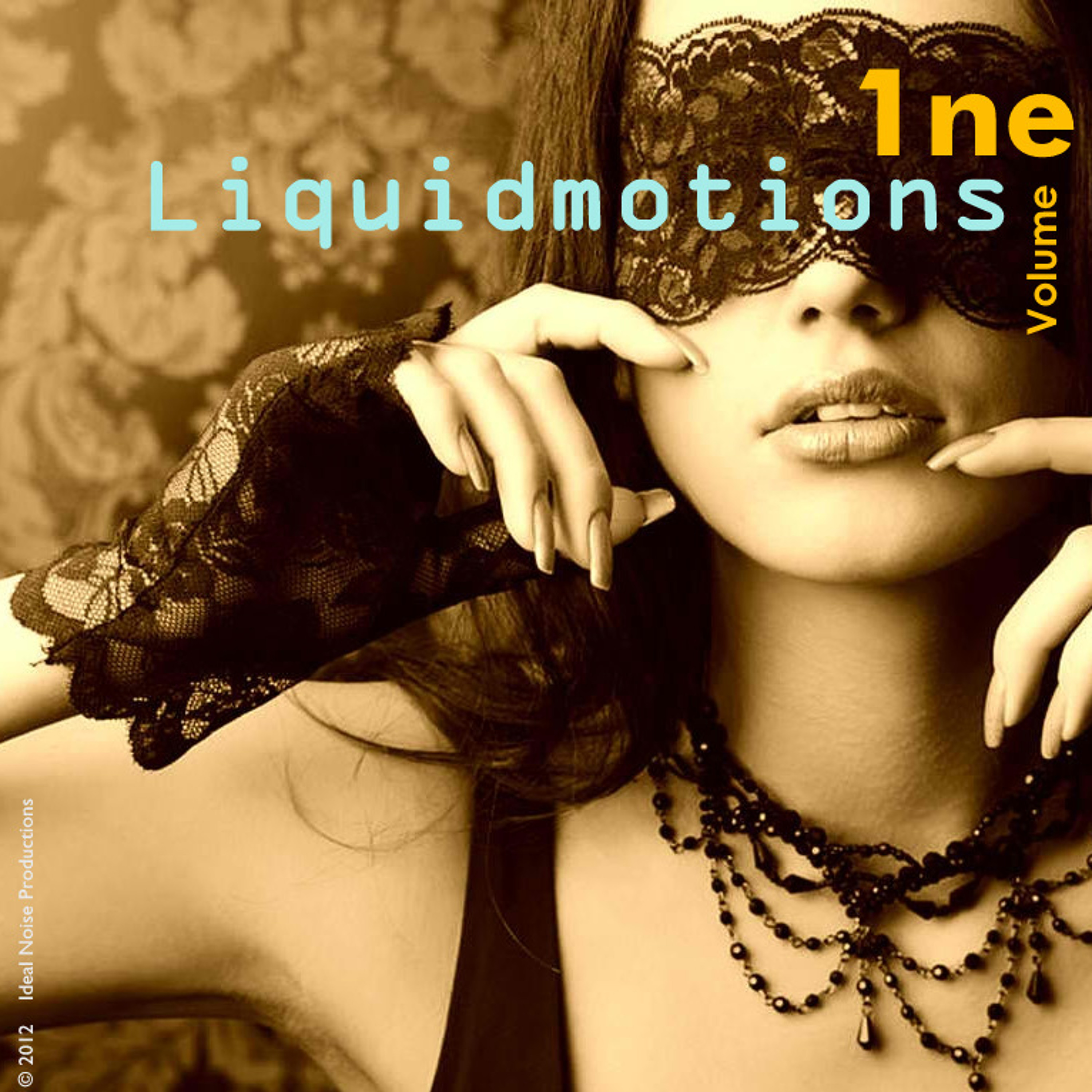 Liquidmotions Vol. 1 - Mixed by Ideal Noise [Free 320K D/L] episode artwork