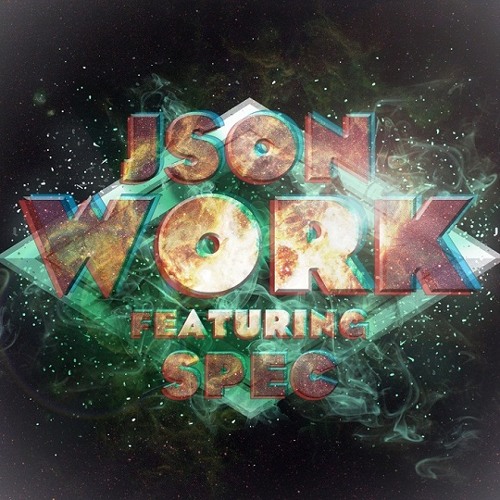 Json - Work (feat. SPEC)