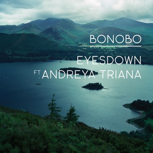 Bonobo feat. Andreya Triana - Eyesdown [Remixed on #NinjaJamm 22-04-13]