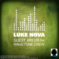 Luke Nova - Wavetunecrew Guest Mix_05