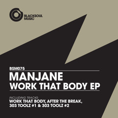 Manjane - After The Break