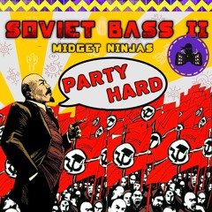 Midget Ninjas - Katyusha Rave