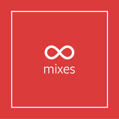 MIXES
