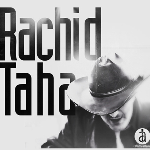 Ana - Rachid Taha