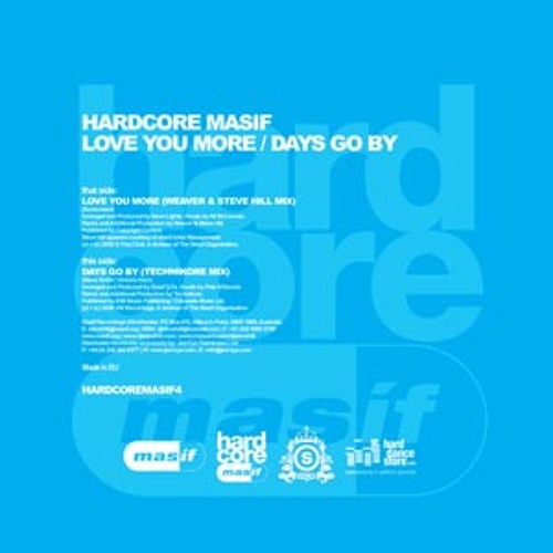 [HARDCOREMASIF004] Love You More (Weaver & Steve Hill Mix) - Hardcore Masif