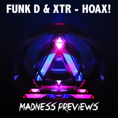 FUNK D & XTR - HOAX