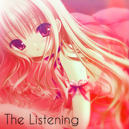 Nightcore - The Listening