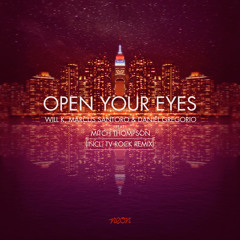 Open Your Eyes feat. Mitch Thompson (John Chamberlain Remix) PREVIEW