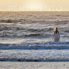 Pentimento - "The Rain"