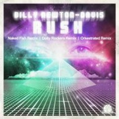 Billy Newton Davis - Rush (Orkestrated Remix) [Play Digital]