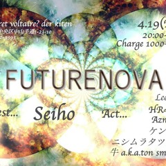 20130419@Future Nova