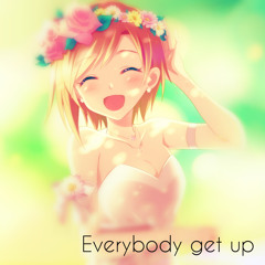 Nightcore - Everybody Get Up