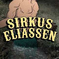 Artistdrop: Sirkus Eliassen -  Æ vil bare dans