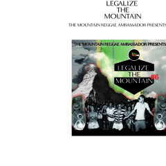 Idren Sound - Legalize The Mountain Vol 6