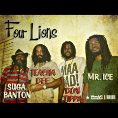The War Riddim - Four Lions [Megamix] - Don Tippa, Teacha Dee, Mr. Ice & Suga Banton