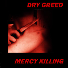Mercy Killing