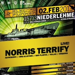 Norris Terrify LIVE! Electro Funken Niederlehme DE | 2013-02-02 [ASYNCRON® Radio]