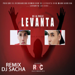 Levanta De La Calle Remix Dj Sacha VillaMix