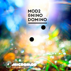 MOD2 & Nino - Domino (Ana+one Re-Dubbed)