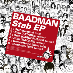 Baadman - Stab EP minimix