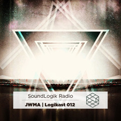 SoundLogik Radio: Logikast 012 ft. JWMA