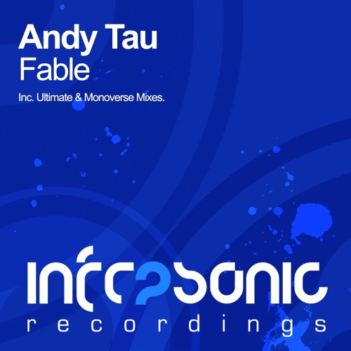 Andy Tau - Fable (Ultimate Remix)