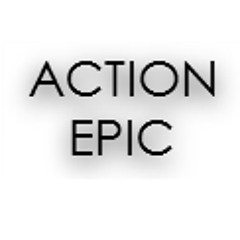 Action & Epic
