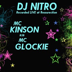 19th April 2013 - DJ Nitro - MC's Kinson b2b Glockie