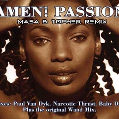 Amen UK - Passion (Masa & Topher Remix) [FREE TRACK]