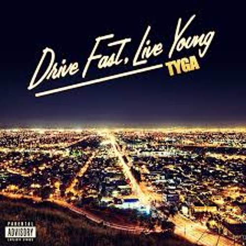 Drive Fast, Live Young (Flow)-LUXXURY