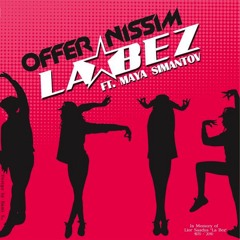 Offer Nissim Feat. Maya - La Bez' (Original Mix)