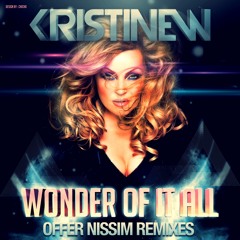 Kristine W. - The Wonder Of It All (Offer Nissim 2011 Remix)