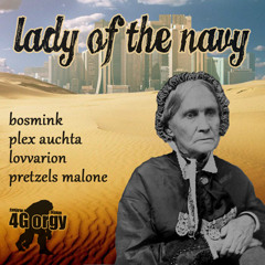lady of the navy (bosmink + lovvarion + plex auchta + pretzels malone)