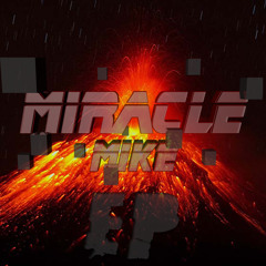 Miracle Freestyle