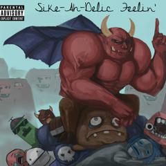 Lamar Strait X Sike-A-Delic Feeling