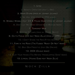 Nock Zilla - WOBBLE WOBBLE Feat. C4/YOUNG DUBZ