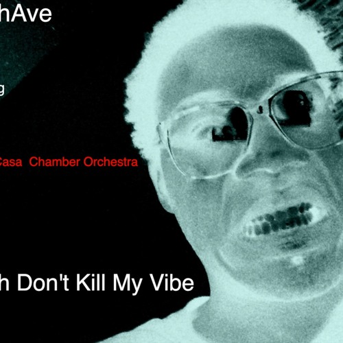 Kendrick Lamar - Bitch Don't Kill My Vibe (Sly 5thAve Cover)