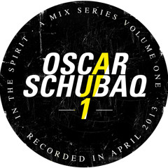 Oscar Schubaq - In The Spirit [Vol. 1]