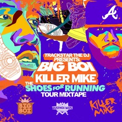 Shoes For Running Tour Mixtape by Trackstar the DJ