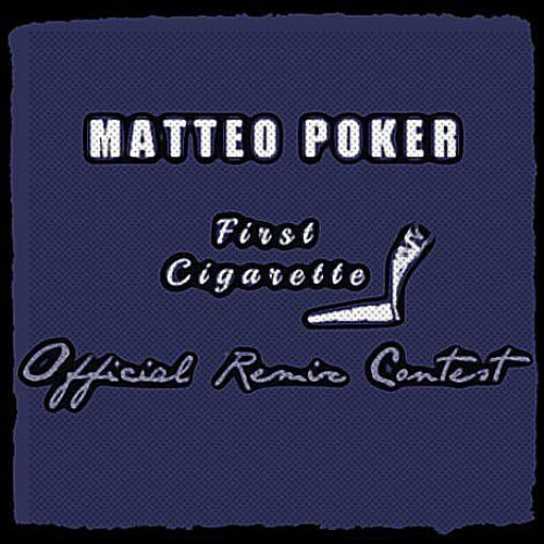 Matteo Poker - First Cigarette (Jeff Sturm Remix) Free Download!!!