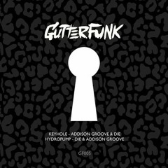Die & Addison Groove - Hydropump - GF005
