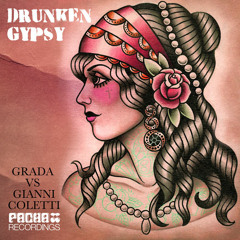 Drunken Gypsy vs Gianni Coletti (SC Edit) | Pacha Recordings