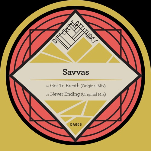 Savvas - Got To Breath