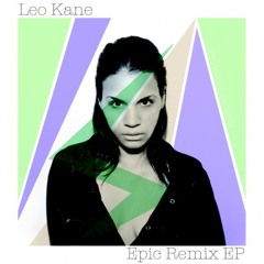 Leo Kane - Epic (Achilles & One Remix)