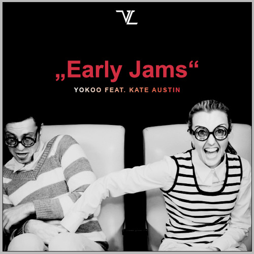VLR005 | YokoO Feat. Kate Austin - Early Jams EP (Van Liebling Recordings)