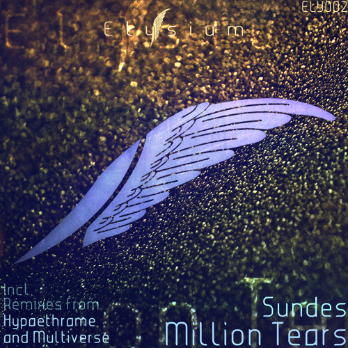 ELY002 02 Sundes - Million Tears (Hypaethrame Remix)