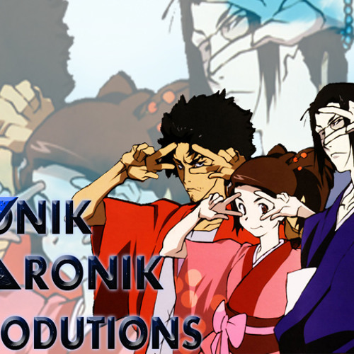 Samurai Champloo- Sincerely Remix